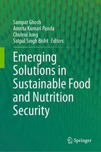 bokomslag Emerging Solutions in Sustainable Food and Nutrition Security