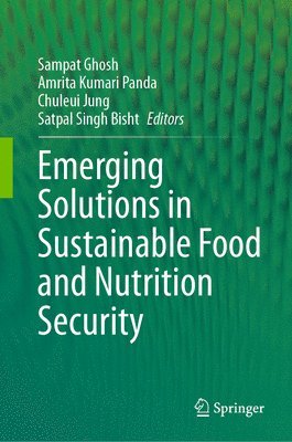 bokomslag Emerging Solutions in Sustainable Food and Nutrition Security
