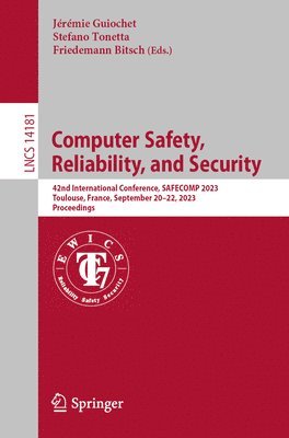 Jérémie Guiochet, Stefano Tonetta, Friedemann Bitsch - Computer Safety, Reliability, and Security, Häftad