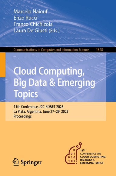 Marcelo Naiouf, Enzo Rucci, Franco Chichizola, Laura De Giusti - Cloud Computing, Big Data & Emerging Topics, Häftad