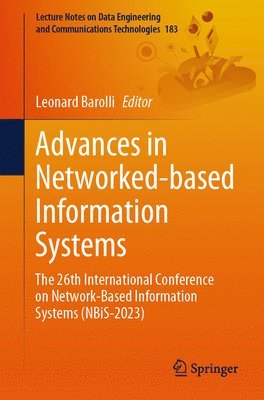 Advances in Networked-based Information Systems 1