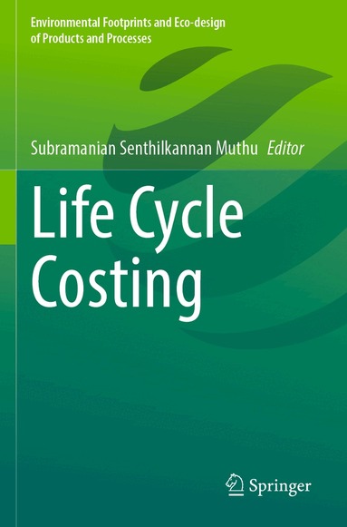 Subramanian Senthilkannan Muthu - Life Cycle Costing, Häftad