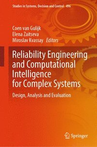 bokomslag Reliability Engineering and Computational Intelligence for Complex Systems