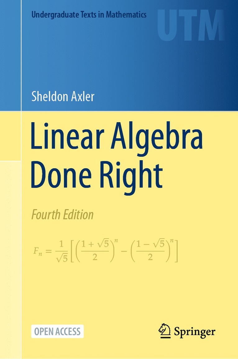 Sheldon Axler - Linear Algebra Done Right, Inbunden