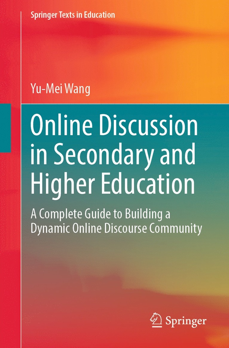 Yu-Mei Wang - Online Discussion in Secondary and Higher Education, Häftad