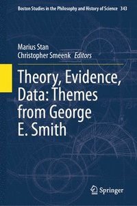 bokomslag Theory, Evidence, Data: Themes from George E. Smith