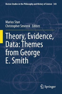 bokomslag Theory, Evidence, Data: Themes from George E. Smith