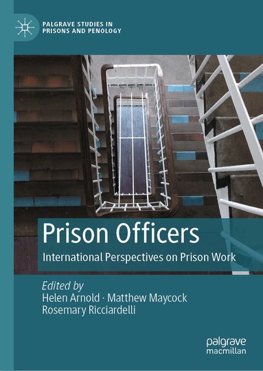 Helen Arnold, Matthew Maycock, Rosemary Ricciardelli - Prison Officers, Inbunden