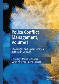 bokomslag Police Conflict Management, Volume I