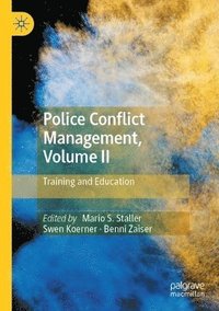 bokomslag Police Conflict Management, Volume II