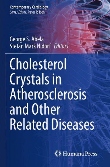 bokomslag Cholesterol Crystals in Atherosclerosis and Other Related Diseases