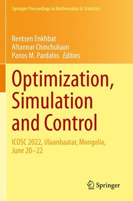 bokomslag Optimization, Simulation and Control