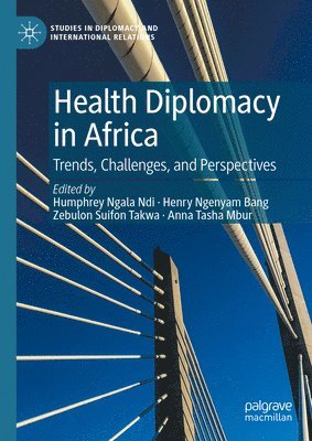 Health Diplomacy in Africa 1