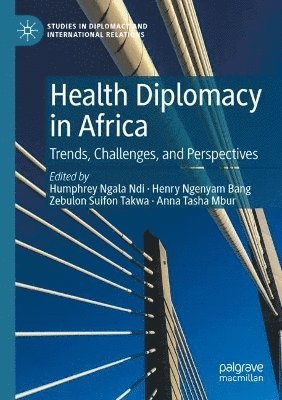 Health Diplomacy in Africa 1