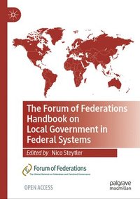 bokomslag The Forum of Federations Handbook on Local Government in Federal Systems