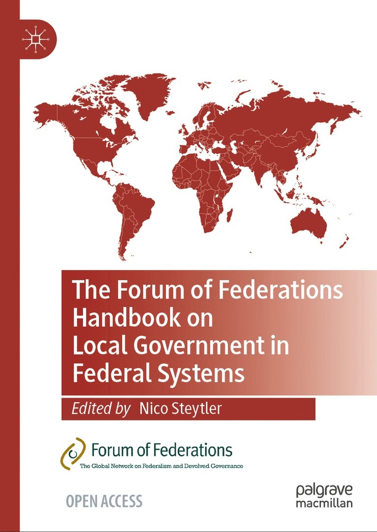 Nico Steytler - Forum of Federations Handbook on Local Government in Federal Systems, Inbunden