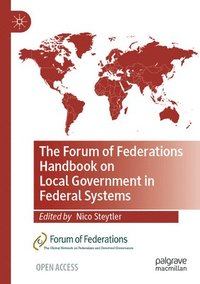 bokomslag The Forum of Federations Handbook on Local Government in Federal Systems