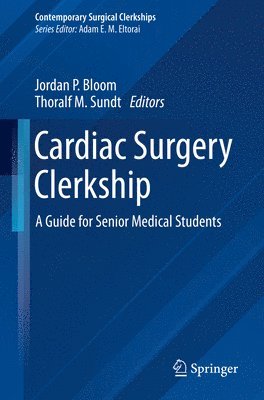 Cardiac Surgery Clerkship 1