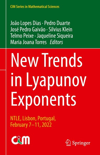 João Lopes Dias, Pedro Duarte, José Pedro Gaivão, Silvius Klein, Telmo Peixe, Jaqueline Siqueira, Maria Joana Torres - New Trends in Lyapunov Exponents, Inbunden