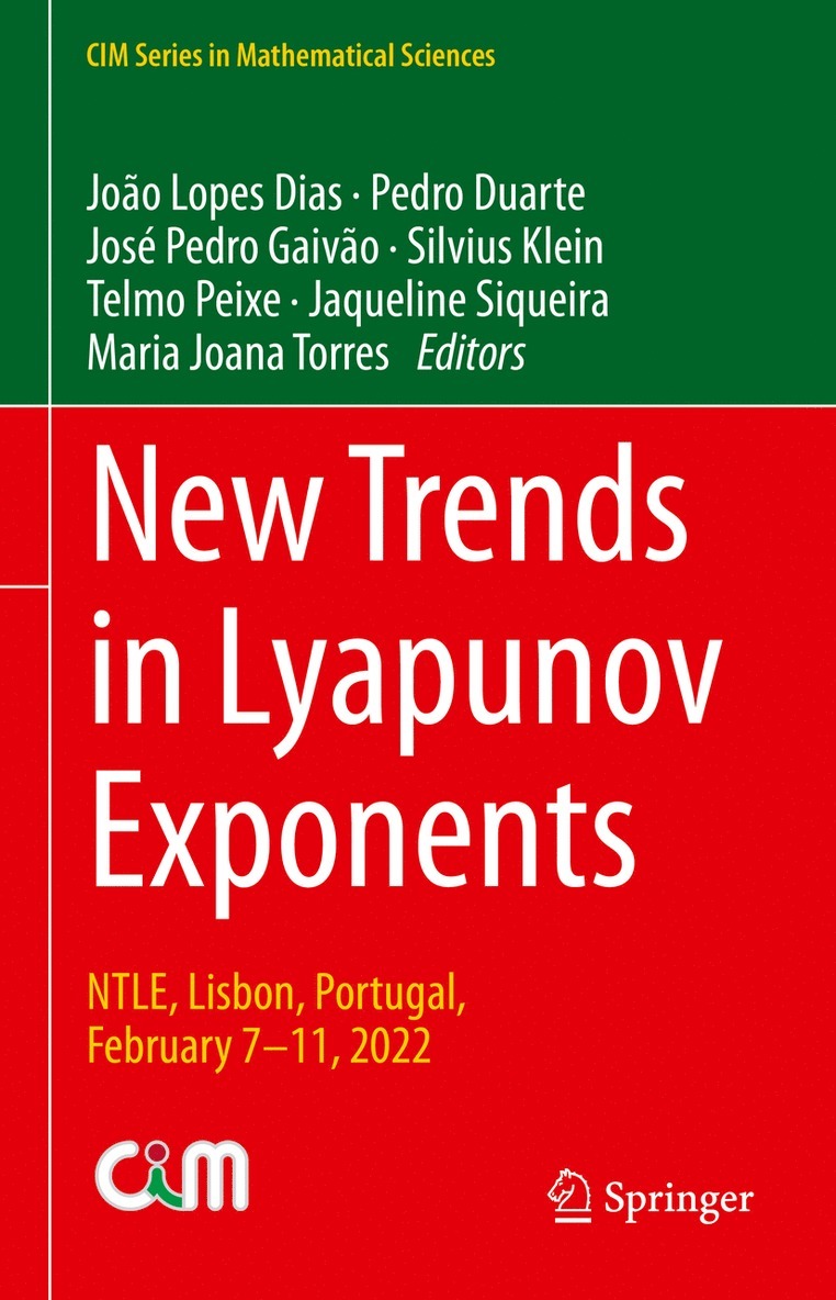 João Lopes Dias, Pedro Duarte, José Pedro Gaivão, Silvius Klein, Telmo Peixe, Jaqueline Siqueira, Maria Joana Torres, Joao Lopes Dias, Jose Pedro Gaivao - New Trends in Lyapunov Exponents, Inbunden
