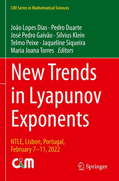João Lopes Dias, Pedro Duarte, José Pedro Gaivão, Silvius Klein, Telmo Peixe, Jaqueline Siqueira, Maria Joana Torres - New Trends in Lyapunov Exponents, Häftad