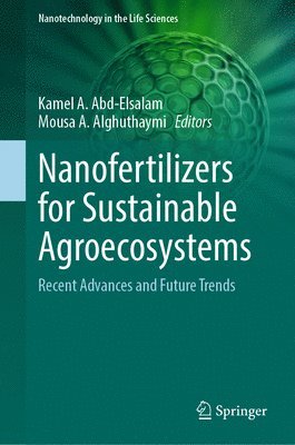 Nanofertilizers for Sustainable Agroecosystems 1