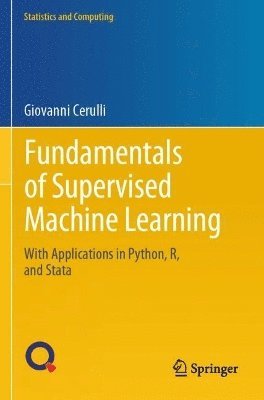 Giovanni Cerulli - Fundamentals of Supervised Machine Learning, Häftad