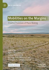 bokomslag Mobilities on the Margins
