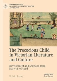 bokomslag Precocious Child in Victorian Literature and Culture