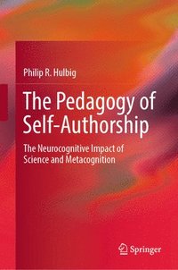 bokomslag The Pedagogy of Self-Authorship