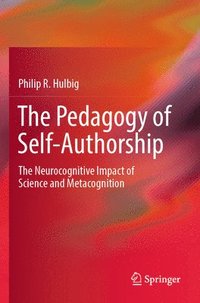 bokomslag The Pedagogy of Self-Authorship