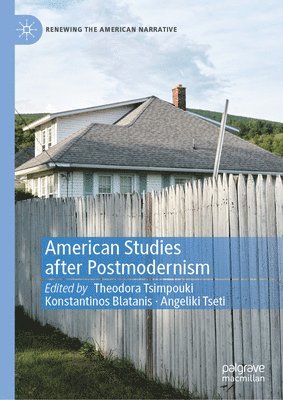 American Studies after Postmodernism 1