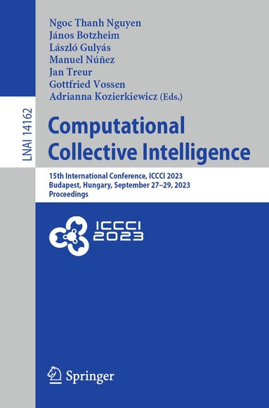 Ngoc Thanh Nguyen, János Botzheim, László Gulyás, Manuel Núñez, Jan Treur, Gottfried Vossen, Adrianna Kozierkiewicz - Computational Collective Intelligence, Häftad