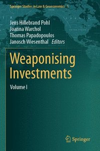 bokomslag Weaponising Investments