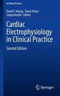 bokomslag Cardiac Electrophysiology in Clinical Practice