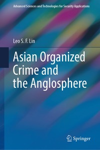 bokomslag Asian Organized Crime and the Anglosphere