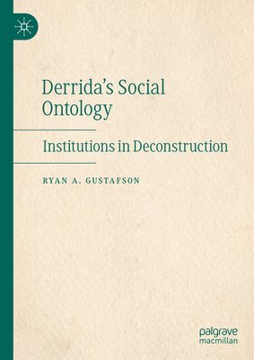 Derrida's Social Ontology 1