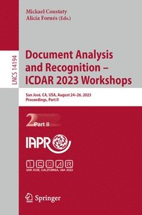 bokomslag Document Analysis and Recognition - ICDAR 2023 Workshops