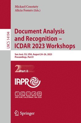 bokomslag Document Analysis and Recognition  ICDAR 2023 Workshops