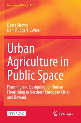 Urban Agriculture in Public Space