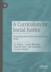 bokomslag A Curriculum for Social Justice