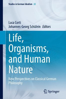 Life, Organisms, and Human Nature 1