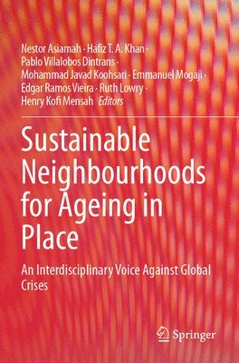 bokomslag Sustainable Neighbourhoods for Ageing in Place