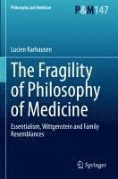 bokomslag The Fragility of Philosophy of Medicine