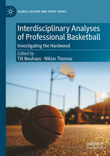 bokomslag Interdisciplinary Analyses of Professional Basketball