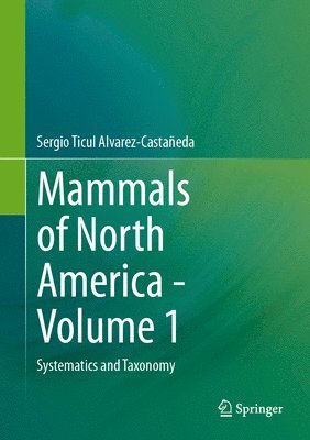 Mammals of North America - Volume 1 1