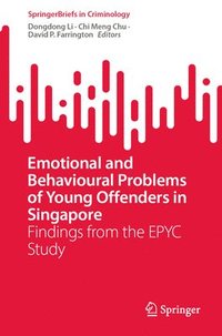 bokomslag Emotional and Behavioural Problems of Young Offenders in Singapore