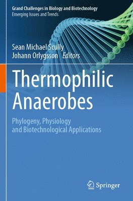 bokomslag Thermophilic Anaerobes