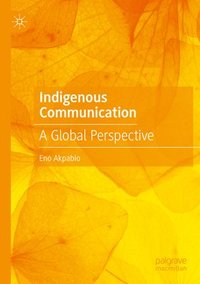 bokomslag Indigenous Communication