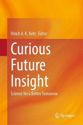 bokomslag Curious Future Insight